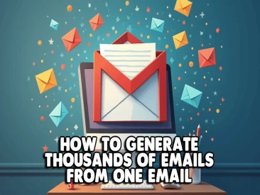 How to generate thousands of emails from one email Exclude Tempmail